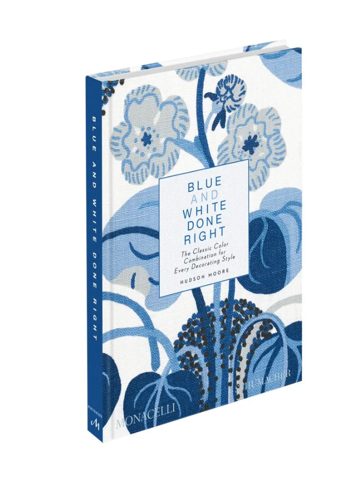 Blue And White Done Right Book